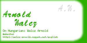 arnold walcz business card